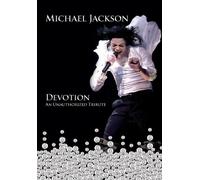 Devotion: Unauthorized Story on Michael Jackson