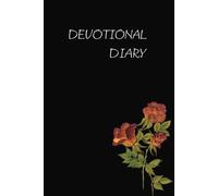 Devotional Diary: 6 X 9 Inches, 100 Pages | Blank Journal Perfect For Scripture Reflections, Prayers, Gratitude Notes, And Personal Insights