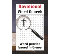 Devotional Word Search: Devotionals and word search puzzles based in God's Grace | 6x9 inches, 110 pages | 50+ puzzles excellent gift for Bible students, holidays, and free time
