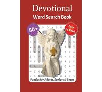Devotional Word Search Puzzle Book: Christian Word Search for Adults with Bible Verses, Faith-Based Puzzles, Inspirational Scriptures, Spiritual Affirmations & Relaxing Activities
