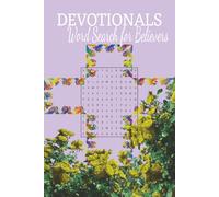 Devotional Word Search Puzzle Book: Word Searches with Easy to Read print about Devotionals, Prayer, Faith, and More |6x9 inches, 110 pages| 50+ puzzles... Gift for vacations, holidays, and free times