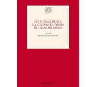 Devotionis munus. La cultura e l'opera di Adamo di Brema