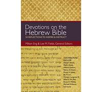 Milton Eng Devotions on the Hebrew Bible (Tascabile)