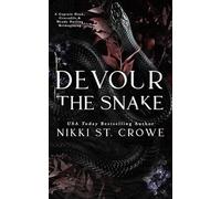 Devour the Snake: A Captain Hook, Crocodile, and Wendy Darling Reimagining: 3
