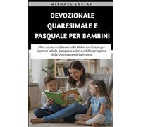 Devozionale Quaresimale e Pasquale Per Bambini 2025
