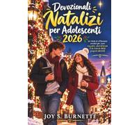 Devozionali Natalizi per Adolescenti 2026: Un mese di riflessioni sincere per cuori inquieti, vere amicizie e la ricerca della propria identità.