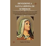 DEVOZIONE A SANTA LIDWINA DI SCHIEDAM