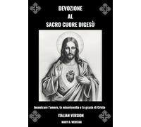 DEVOZIONE AL SACRO CUORE DIGESÙ