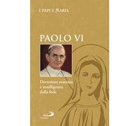 Devozione mariana e intelligenza della fede