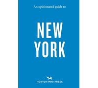Devra Ferst An Opinionated Guide to New York (Tascabile)