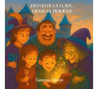 ¡Devuelve la llave, Granuja traviesa!