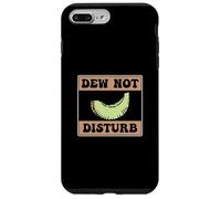 Dew Not Disturb - Meloni di melata divertenti per un contadino di melata Custodia per iPhone 7 Plus/8 Plus
