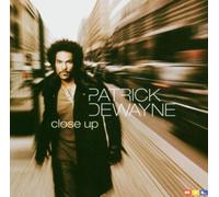 Dewayne,Patrick - Close Up