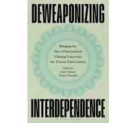 Deweaponizing Interdependence: Bringing the Idea of International Clearing Union into the Twenty-First Century