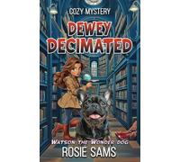 Dewey Decimated: Seabrook Haven Book Club Cozy Mystery