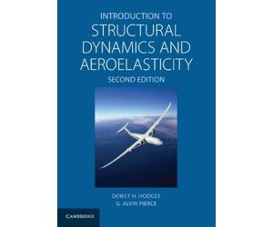 Dewey H. Hodges G. Al Introduction to Structural Dynamics and Aero (Tascabile)