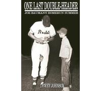 Dewey Johnson One Last Double-Header (Tascabile)