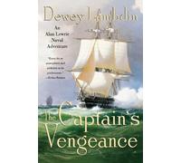 Dewey Lambdin The Captain's Vengeance (Tascabile) Alan Lewrie Naval Adventures