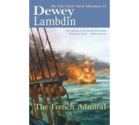 Dewey Lambdin The French Admiral (Tascabile) Alan Lewrie Naval Adventures