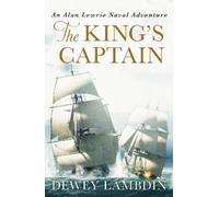 Dewey Lambdin The King's Captain (Tascabile) Alan Lewrie Naval Adventures