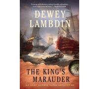Dewey Lambdin The King's Marauder (Tascabile) Alan Lewrie Naval Adventures