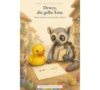 Dewey und das verschwundene Muster: Einmal um die Welt - Band 5