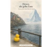 Dewey und der blaue Riese im Nebel: Einmal um die Welt - Band 17