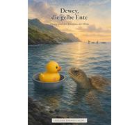 Dewey und der Kompass der Wale: Einmal um die Welt - Band 18