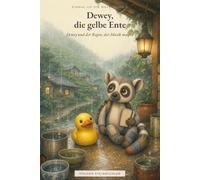 Dewey und der Regen, der Musik machte: Einmal um die Welt - Band 4