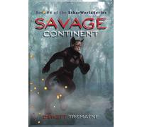 DeWitt C Tremaine Savage Continent (Tascabile)