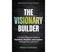 Dewnya Bakri Bazzi The Visionary Builder (Tascabile)