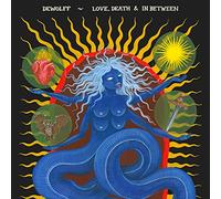 DeWolff - Love, Death & In Between