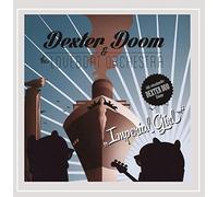 Dexter Doom & The Loveboat Orchestra - Imperial Girl