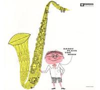 Dexter Gordon - Daddy Plays the Horn