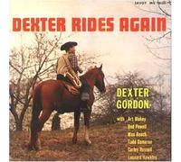 Dexter Gordon - Dexter Rides Again [Ltd. Pap