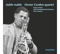 Dexter Gordon; Horace Parlan; Niels-Henning Orsted Pedersen; Tony Inzalaco - Dexter Gordon Quartet: Stable Mable