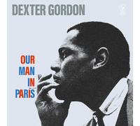 Dexter Gordon - Our Man in Paris