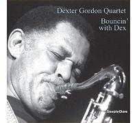 Dexter Gordon Quartet Bouncin' With Dex (Vinyl LP) 12" Album