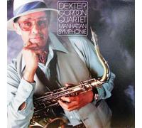 DEXTER GORDON QUARTET - Manhattan Symphonie