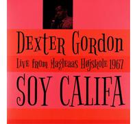 Dexter Gordon Soy Califa: Live from Magleaas Højskole 1967 (Vinyl LP) 12" Album