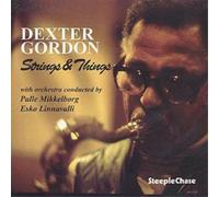 Dexter Gordon Strings & Things (CD) Album