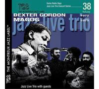 Dexter Gordon Swiss Radio Days Jazz Live Concert Series: Dexter Gordon 1972 (CD)