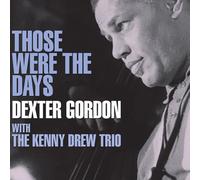 Dexter Gordon - Those Were