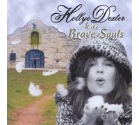 Dexter, Hollye & Brave Souls - Tales From The Green Room