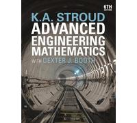 Dexter J. Booth K.A. Stroud Advanced Engineering Mathematics (Tascabile)