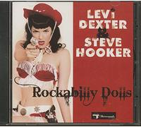 DEXTER, LEVI & STEVE HOOK - ROCKABILLY DOLLS