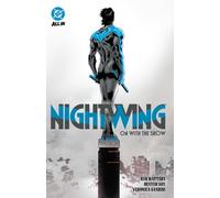Dexter Soy Dan Watters Nightwing Vol. 1: On with the Show (Copertina rigida)