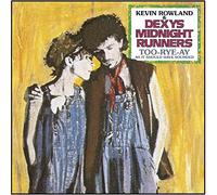 Too-Rye-Ay (40th Anniversary) - Kevin Rowland & Dexys Midnight ... (Audio Cd)