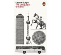 Deyan Sudjic The Language of Cities (Tascabile)