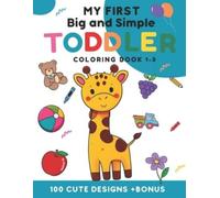Deyder Art DC Deyker's Color My first big and simple toddler colori (Tascabile)